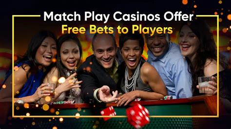 matches casino.